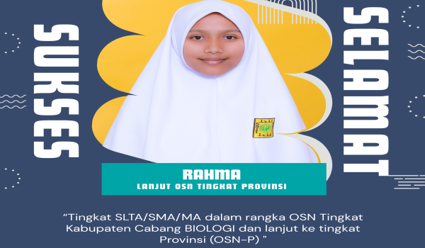 Siswi MA Plus AN NAHL Lolos ke OSN Tingkat Provinsi, Bukti Nyata Komitmen Mencetak Generasi Berprestasi